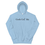 Gods Got Me Unisex Hoodie