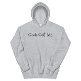 Gods Got Me Unisex Hoodie